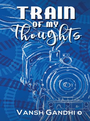 cover image of Train of My Thoughts
